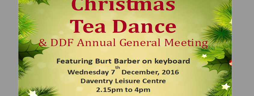 Image poster for the Christmas Tea Dance and DDF Annual General Meeting